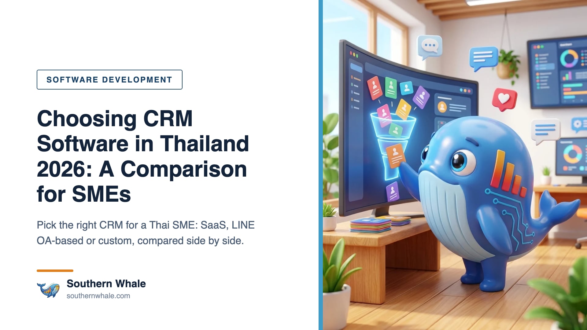 Southern Whale whale mascot in front of a screen comparing CRM options with customer cards, LINE chats and sales charts in a modern office