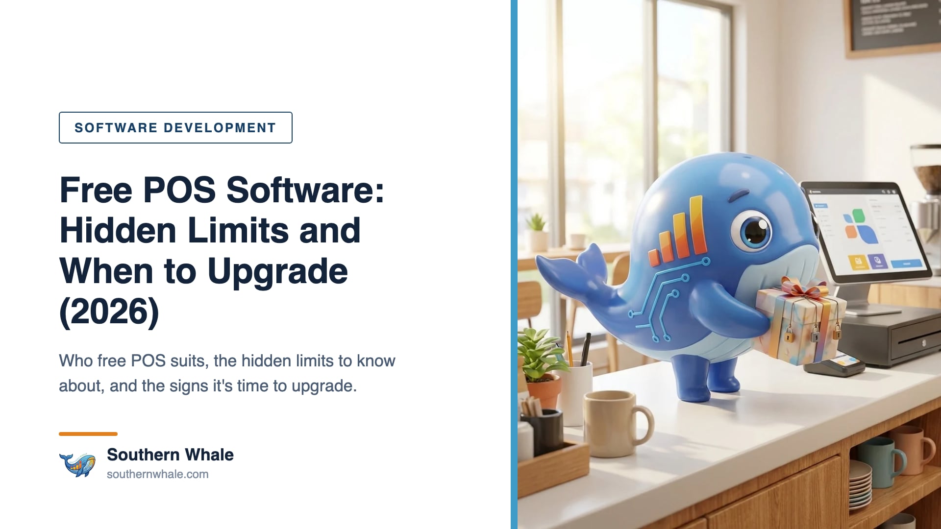 Southern Whale whale mascot at a modern small-shop counter holding a tablet POS app beside a limits checklist sign and an upgrade arrow
