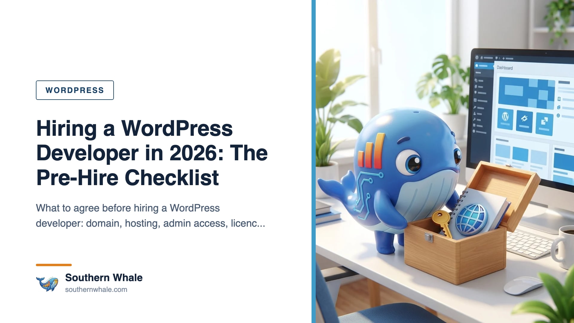 Southern Whale mascot holding a checklist clipboard beside a screen showing a WordPress dashboard with key, domain and security shield icons in a modern office