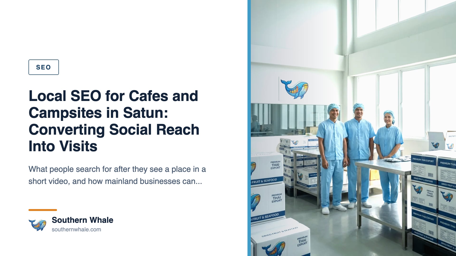 Cafe & Camp Local SEO Satun