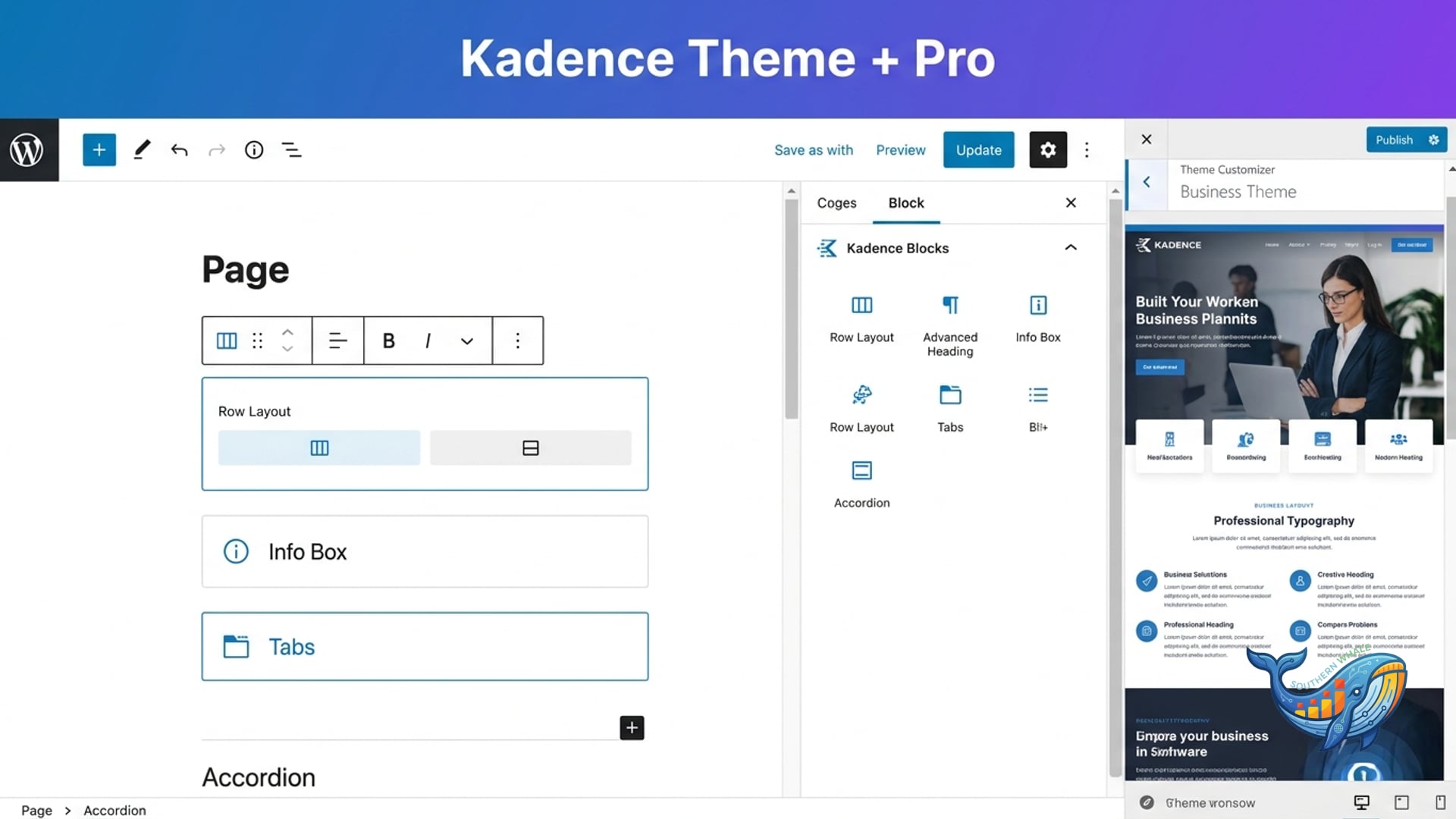 Kadence WP theme and Kadence Blocks Pro WordPress page builder review and lifetime bundle activation by Southern Whale